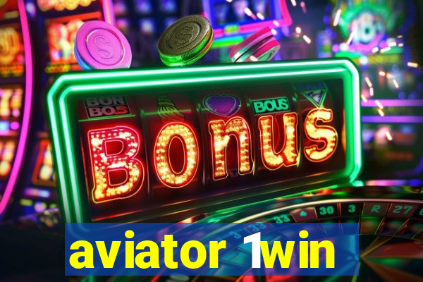 aviator 1win